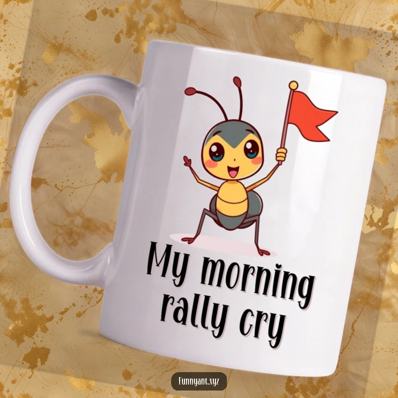 Funny mug featuring a cute ant character enthusiastically waving a tiny flag with a big smile, symbolizing joy and celebration.