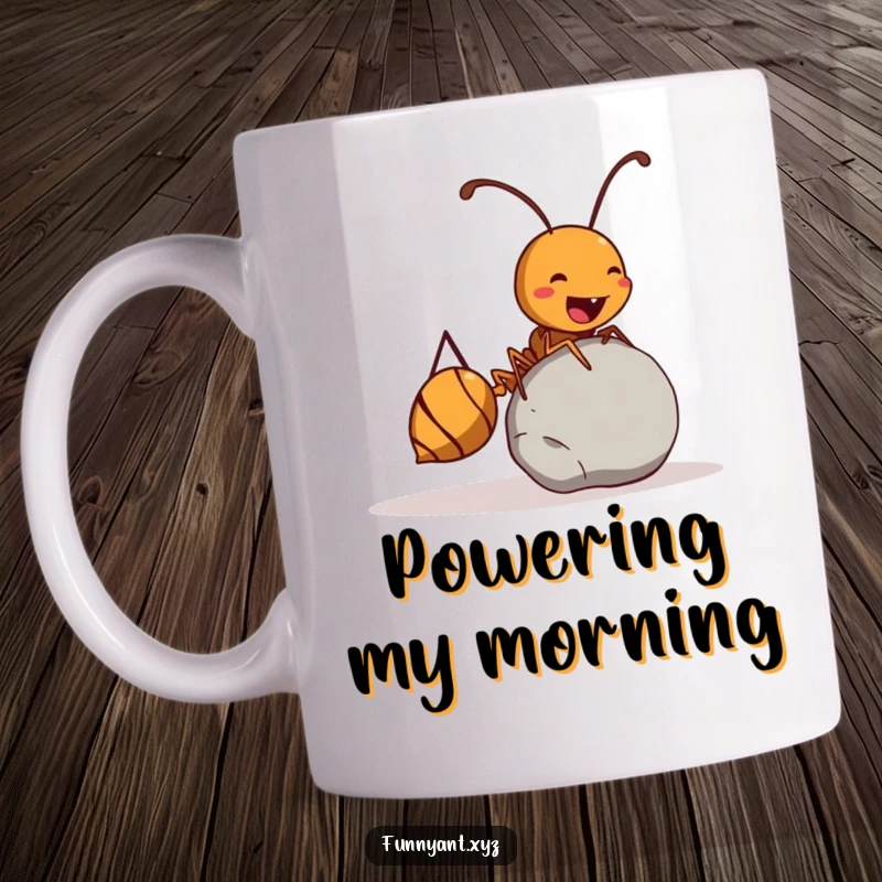 Funny Ant Mug: A determined ant joyfully rolling a pebble twice its size, demonstrating incredible strength and humor.