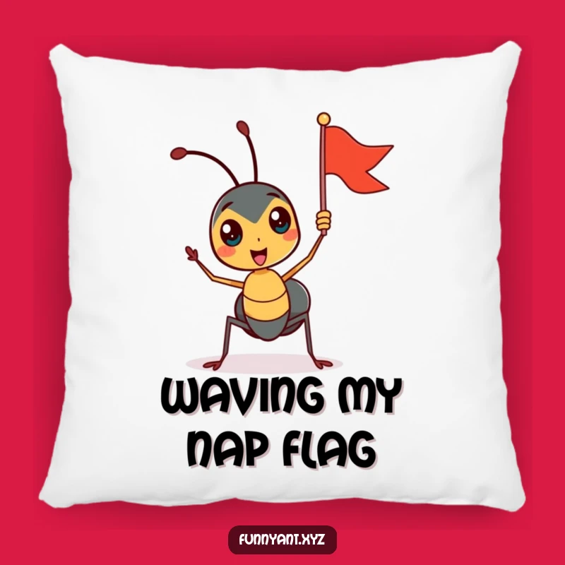 Funny Ant Flag Waving Pillow: Comfy Enthusiasm, Adorable Funny Gift