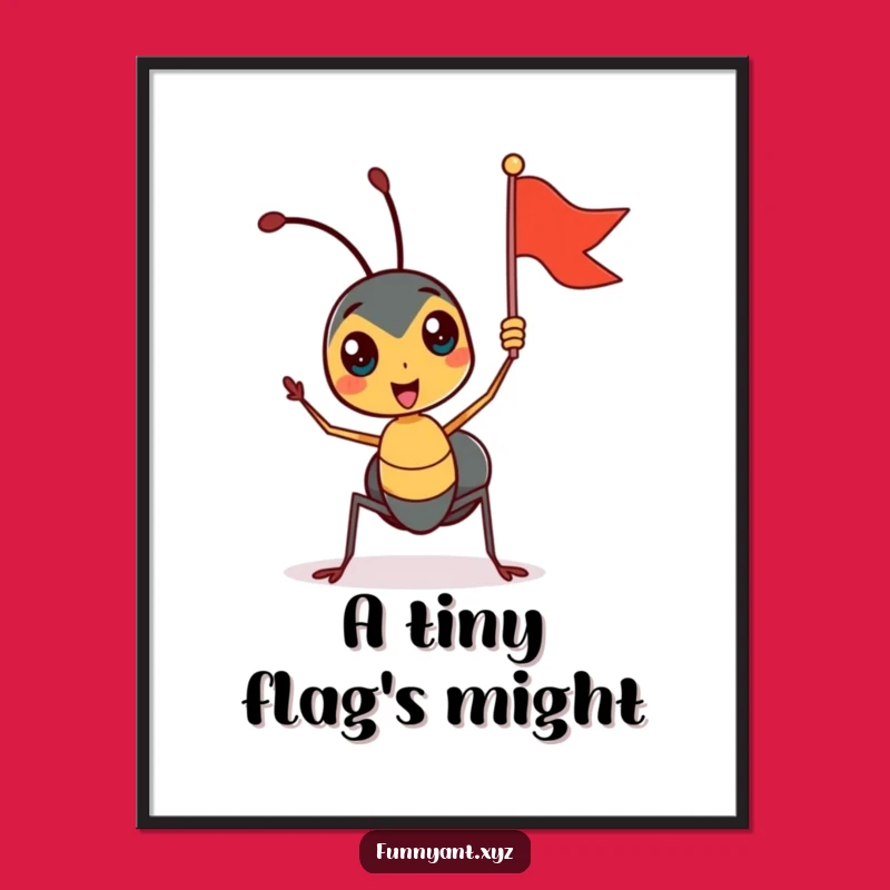 Funny Ant Flag Waving Digital Art: Instant Joy, Perfect Printable Funny Gift