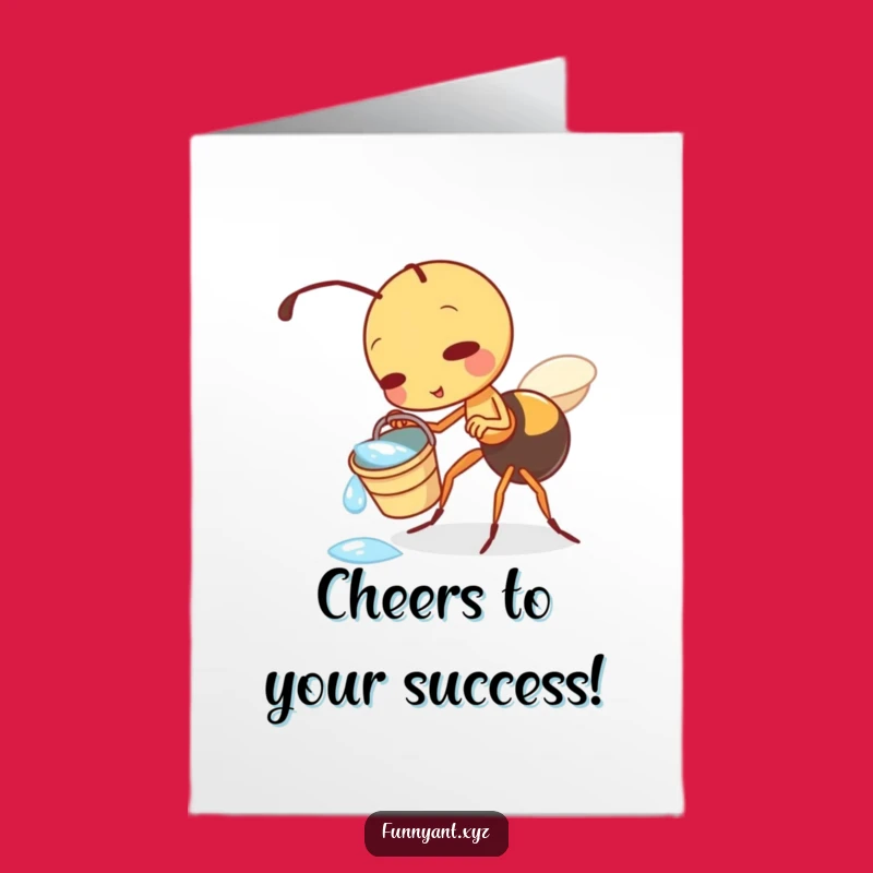 Free Printable Congrats Card: Funny Ant Tipping Dewdrop, Awesome DIY Downloadable Gift!