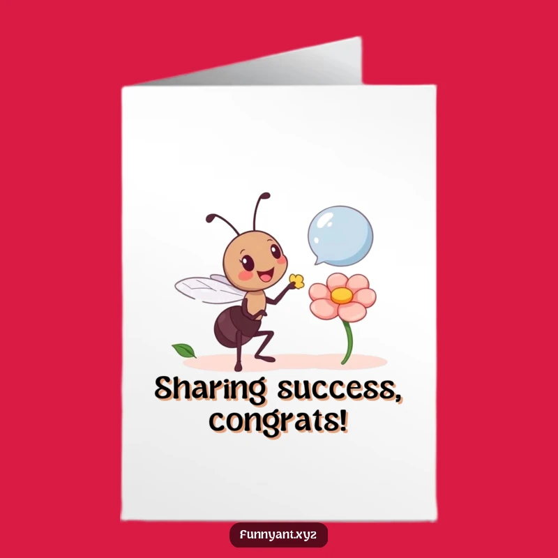 Free Printable Congrats Card: Ant's Generous Petal Offer, Downloadable Humorous Gift