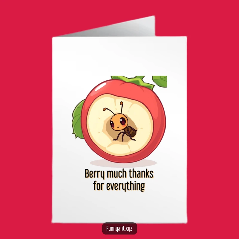 Free Printable Thank You Card: Ant Berry Humor Downloadable Gift