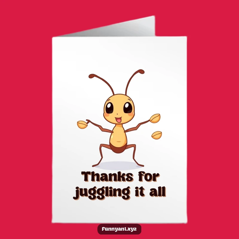 Free Printable Thank You Card: Ant Juggling Humor Downloadable Gift