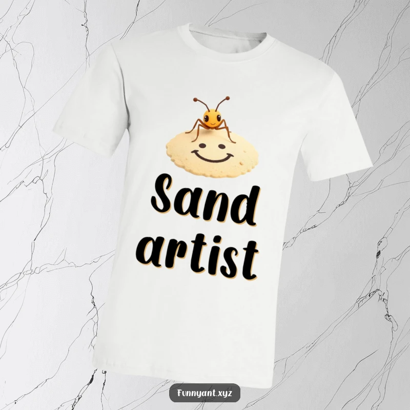 Funny T-shirt featuring a tiny ant artistically drawing a smiley face in the sand, showcasing creative and humorous talent.