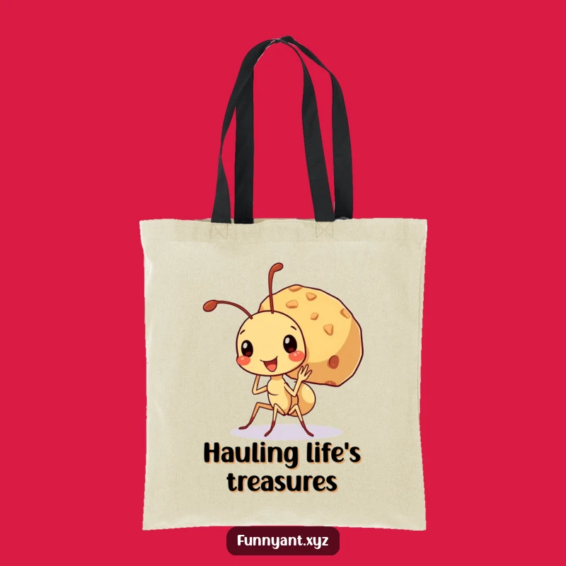 Funny Ant Big Crumb Tote Bag: Carry Your Goals, Great Funny Gift